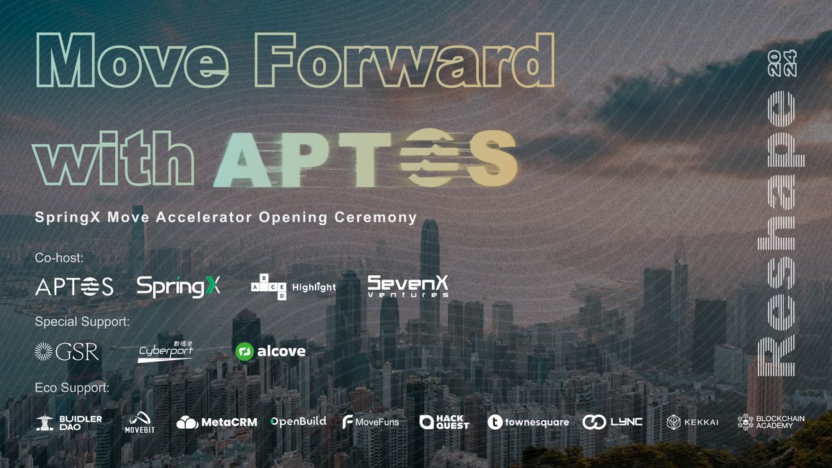 🇭🇰 Calling all Buidlers in Hong Kong! We invite you to join 'Move Forward with @Aptos - SpringX Move Accelerator Opening Ceremony' co-hosted by @Aptos, SpringX, @ABCDEhighlight, @SevenXVentures with support from @GSR_io, @cyberport_hk, @alcove_pro. Wanna join us? ⬇️