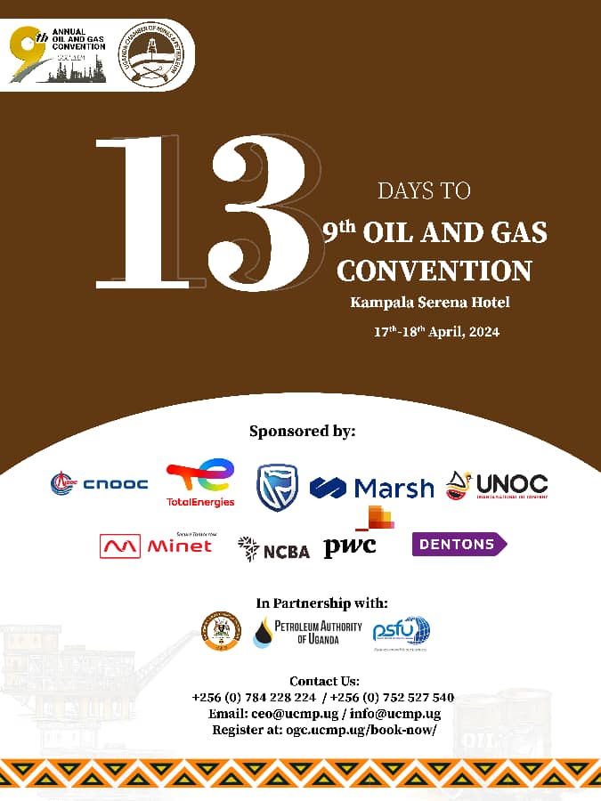 AD: Oil & Gas Convention 2024 Opportunity The #OilandGasConvention2024 is 13 days away. There is still an opportunity for companies, individuals to register via: ogc.ucmp.ug or contact the organisers: 0784 228 224 Or 0752 527 540 to participate. @UgandaChamber;…