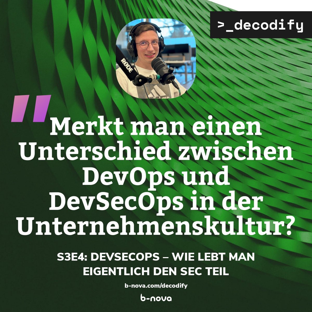 🔒 Neue Podcast-Folge: 'DevSecOps – Wie lebt man eigentlich den Sec Teil?' 🔒 Du findest decodify bei deinem Streaminganbieter oder unter: b-nova.com/home/techhub/d…