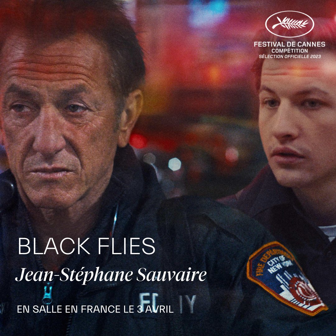 Avec #BlackFlies, Jean-Stéphane Sauvaire faisait entrer en Compétition à #Cannes2023, le quotidien ultra violent de deux urgentistes new-yorkais. Sean Penn & Tye Sheridan campent le tandem sous haute tension de ce thriller noir et convulsif à l'affiche aujourd'hui ! #Cannes2023