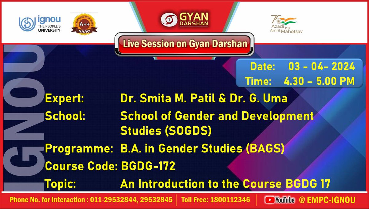 Students of BAGS may watch the Programme on 'An introduction to the Course BGDG 17' on IGNOU #GYANDARSHAN on 3rd April, 2024 at 4:30PM-5:00 PM and interact with Expert.