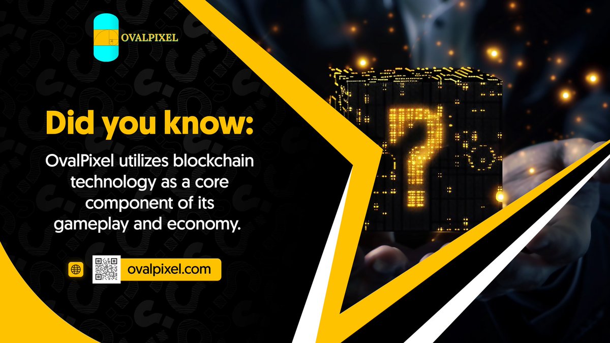 Did you know: OvalPixel utilizes blockchain technology as a core component of its gameplay and economy. 🤝