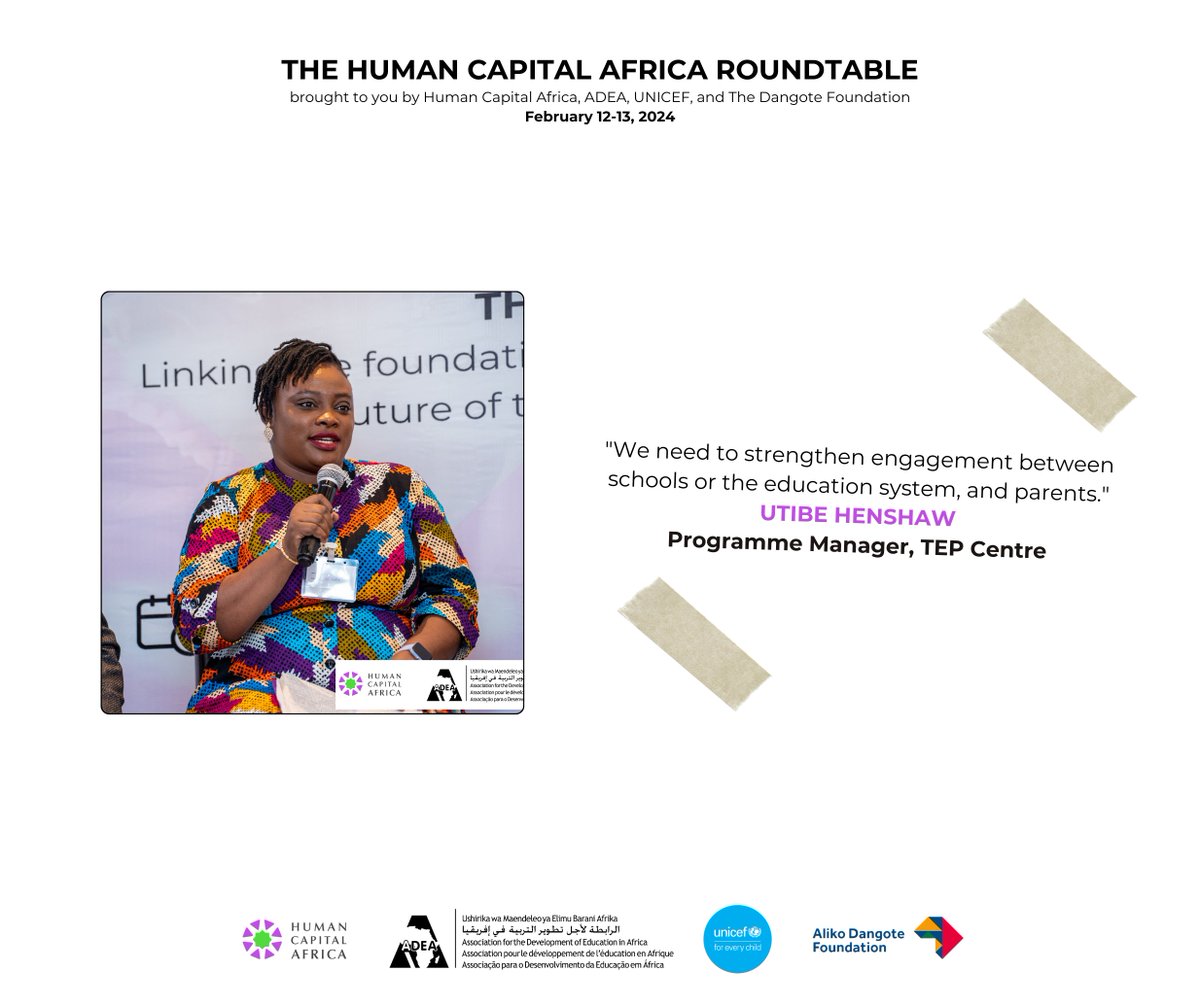 Quotes from #HCAsummit4action

Utibe Henshaw, Programme Manager at The Education Partnership (TEP) Centre, highlighted the importance of strengthening and prioritizing parental engagement within education systems. Parents are key stakeholders and can be the most potent advocates