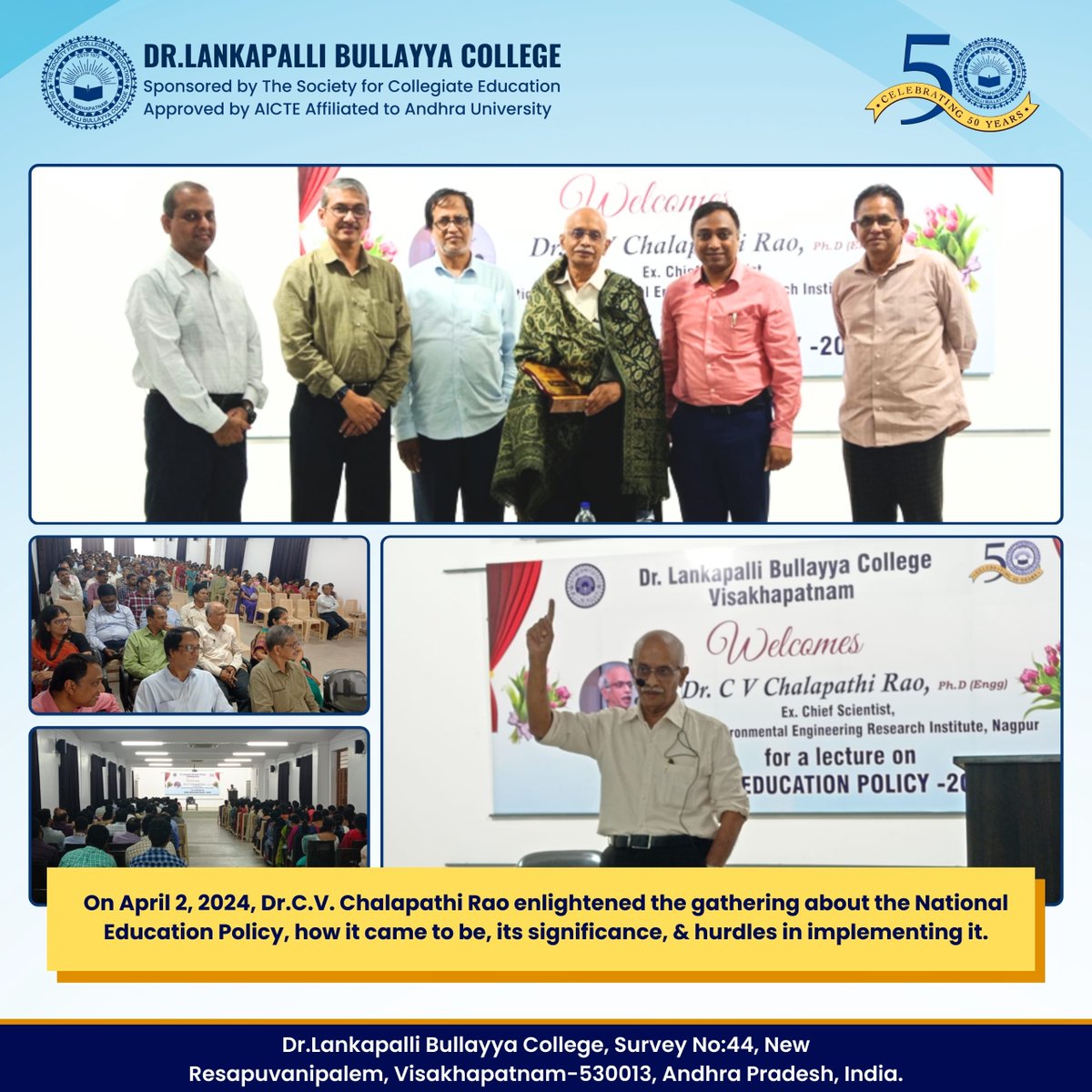 🎓🌟 On April 2, 2024, we had the privilege of hosting a guest lecture on the National Education Policy 2020 at Block 5 Seminar Hall. Dr. C.V. Chalapathi Rao, a distinguished national education NEP-2020.

 #NEP2020 #EducationRevolution #UnlockPotential #DrLBCollege 🌟