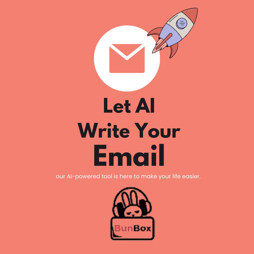 ruggling with email drafts? Let bunbox.ai do the heavy lifting for you! Try it now at bunbox.ai and experience the future of email writing!
.
.
.
#AI #EmailWriting
#Productivity #BunBoxAI