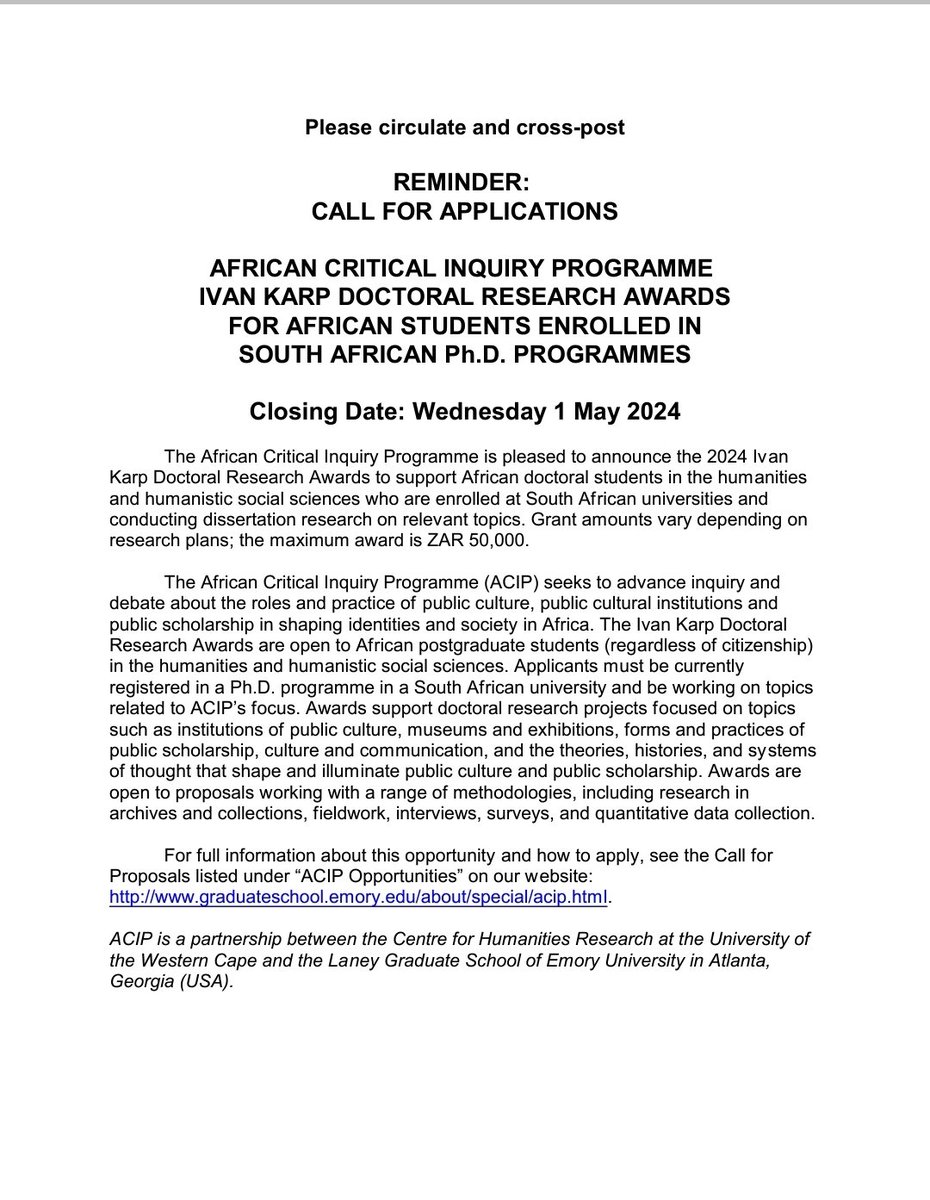 AfriHumanities's tweet photo. If you are a scholar in South Africa, check out these two opportunities from the African Critical Inquiry Programme – for organizing a workshop in 2025 and for the 2024 Ivan Karp Doctoral Research Award.
NB: DEADLINE IS 1ST MAY, 2024. https://t.co/6PbSzVGkvJ