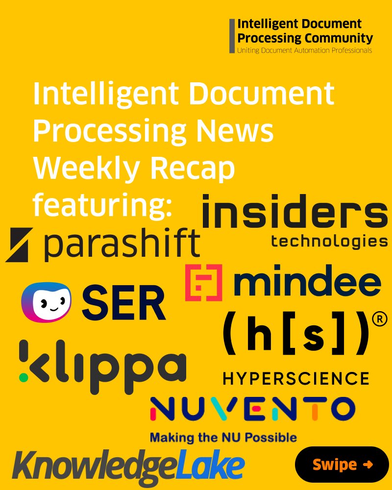 Missed last week’s recap? Don’t worry, we’ve got you covered 🤝 Swipe through 8 slides👇

#IDP News Weekly Recap, March 25-29, featuring @insiders_tech, @parashift_ai, @MindeeAPI, @sergroup, @HyperscienceAI, @KlippaApp, @nuventosystems and @KnowledgeLake.