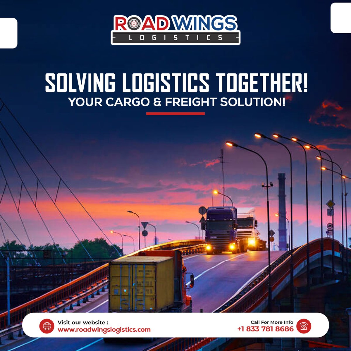 The world is your marketplace. Let us help you reach it! Seamless global shipping solutions at your fingertips.

Contact us for more
+1 833 -781-8686
roadwingslogistics.com
.
.
#logisticsolutions #freightbrokerage #logisticscompany #roadwingslogisticsservices #LogisticsService