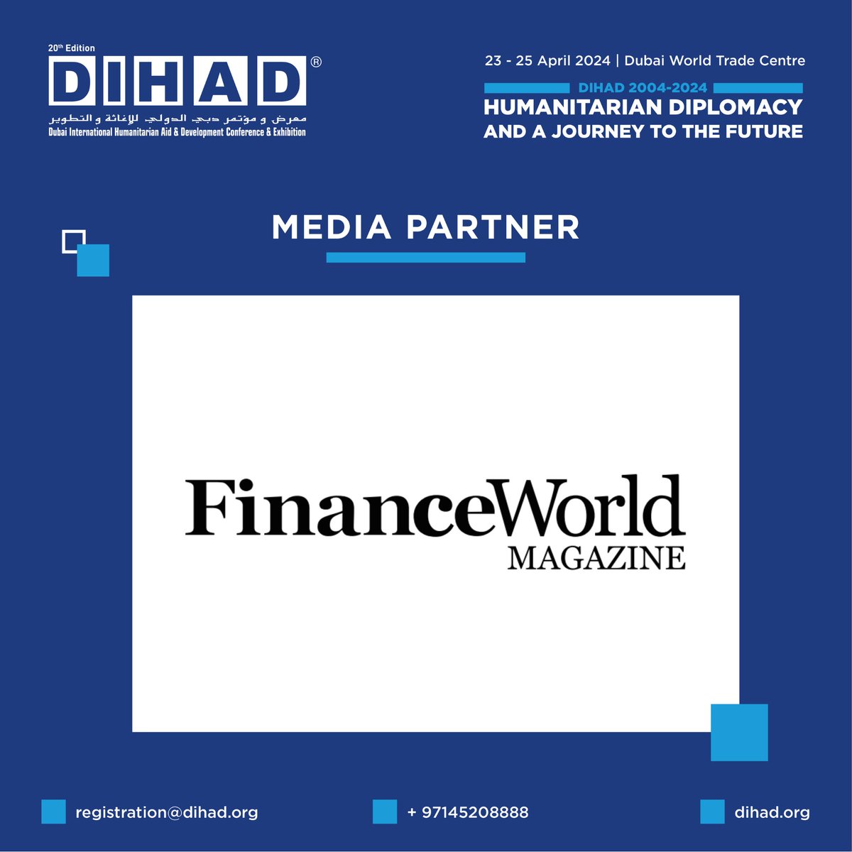 Join us at the 20th edition of the Dubai International Humanitarian Aid and Development (DIHAD) Conference & Exhibition! 

Explore the Conference Programme and be part of this transformative journey! 

#DIHAD2024 #HumanitarianAid  #financeworld #financeworldmagazine