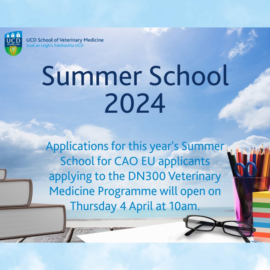 😎 📚 Applications for this year's Summer School open tomorrow, Thursday 4 April @ 10am 😎 📚 The Summer School is open to CAO EU applicants applying to the DN300 Veterinary Medicine Programme. Further information and application link are on our website: ucd.ie/vetmed/study/u…