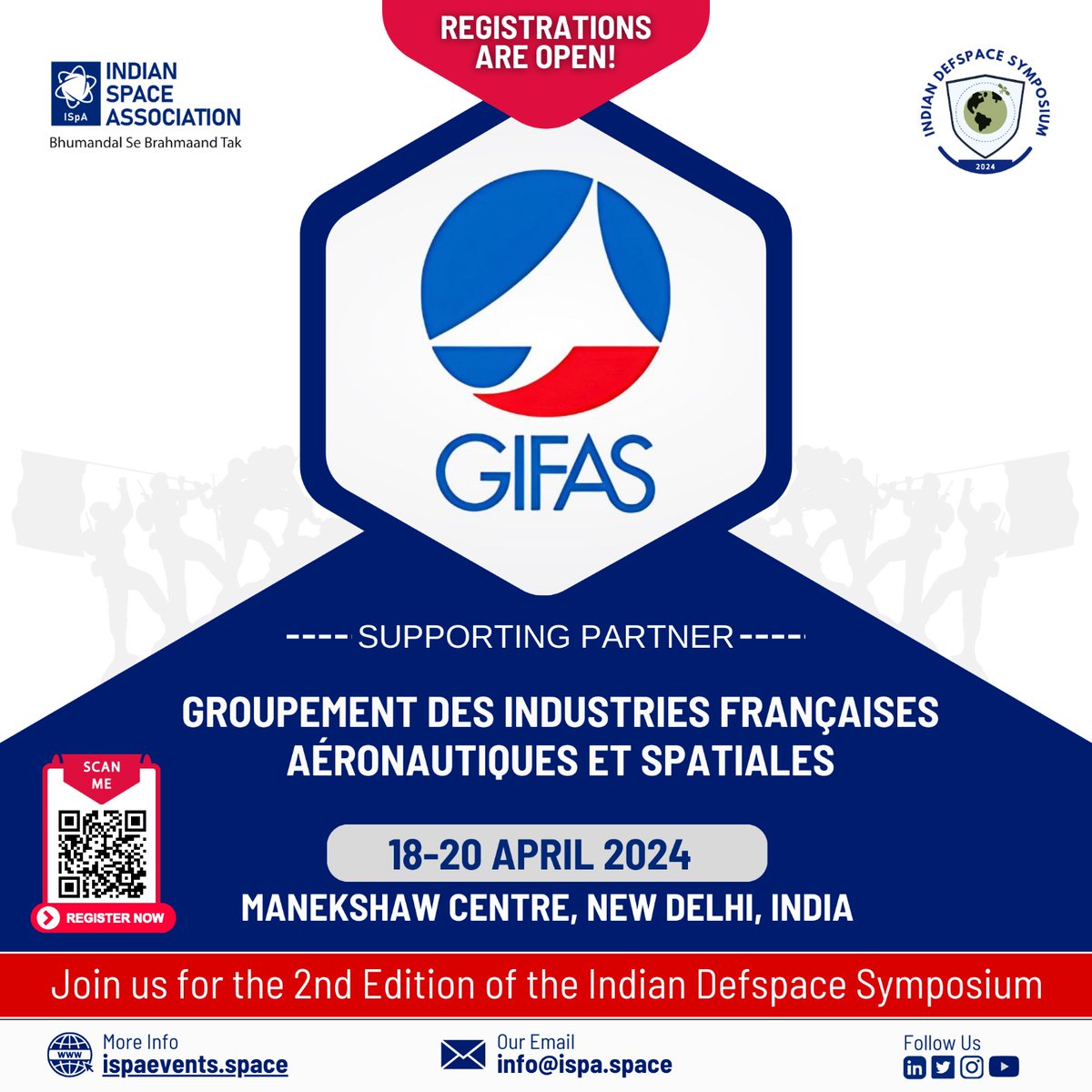 ISpA Welcome @GifasOfficiel as a supporting partner for the Indian DefSpace Symposium 2024, 18-20 April, Manekshaw Centre, New Delhi, India. For registration, Scan the QR code or visit ispaevents.space.