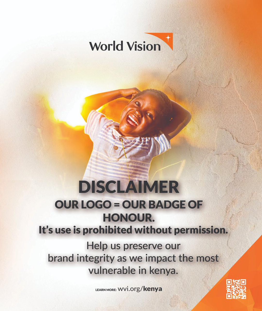 ✨Our Logo = Our Badge of honour.🫡 It's use is prohibited without permission. 🙌Help us preserve our Brand integrity as we impact the most vulnerable in Kenya. #WorldVision