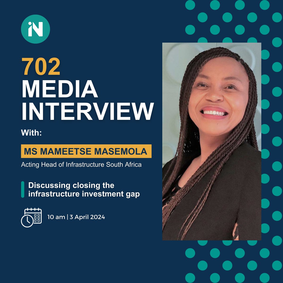 MEDIA INTERVIEW | Acting Head of Infrastructure South Africa Ms Mameetse Masemola will be on 702 at 10 am today (3 April) discussing the infrastructure investment gap on the #TheCMShow. Tune in for valuable insights.