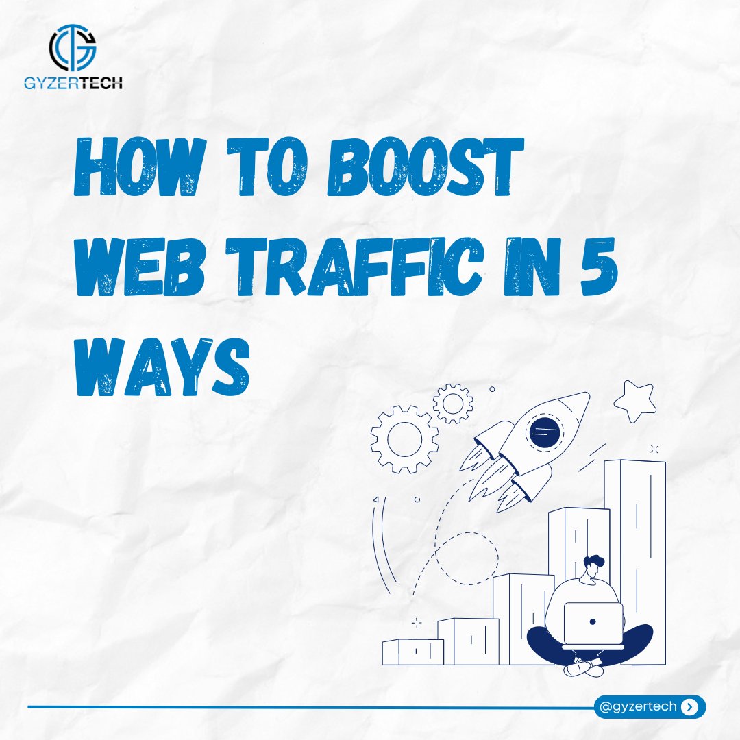 🚀 Want to drive more traffic to your website? Check out these 5 effective strategies

#Gyzertechnologies #WebsiteTraffic #DigitalMarketing #SEO #ContentStrategy #SocialMediaMarketing
