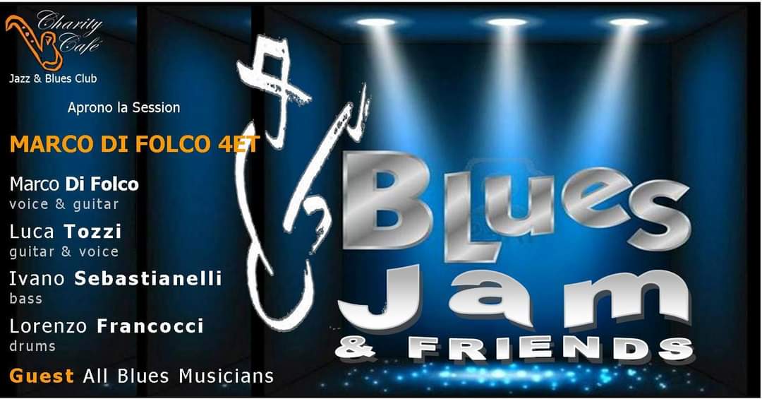 BLUES JAM & FRIENDS

questo 1° #Mercoledì del mese, aprono la #Session:

MARCO DI FOLCO 4ET

#BluesMen & #BluesWomen sono i benvenuti

facebook.com/events/9474837…
---
#CharityCafè
#Jazz & #Blues #Club

Aperti dalle 18
#Live #Jam h 22

charitycafe.it