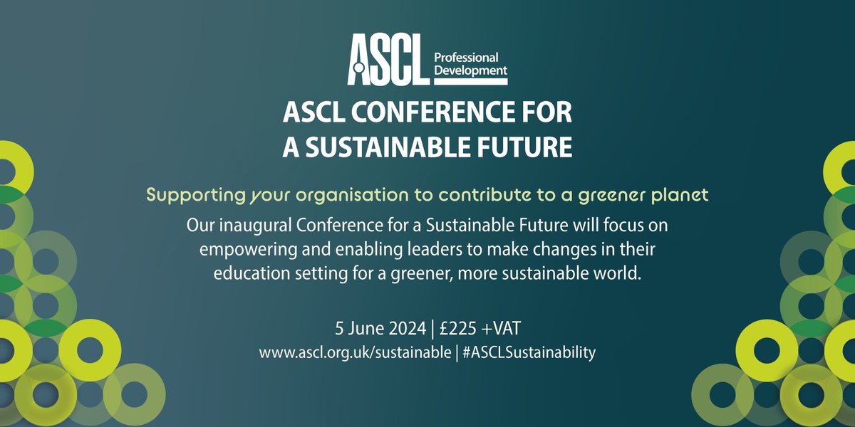 9 weeks to go until @ASCL_UK Sustainable Futures conference for the education workforce. We have some fantastic keynotes and workshops on the programme, which is now live. #ASCLSustainability 💚🌎🌳🫧