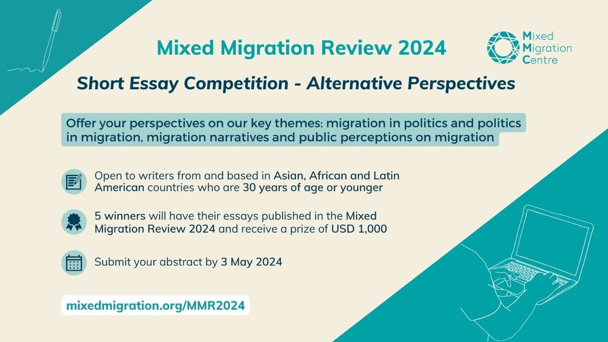 📣 Join our Short Essay Competition on #MixedMigration! ✍️ Are you a young writer from Asia, Africa or Latin America? Offer your perspective on our key themes for a chance to have your essay published in the Mixed Migration Review 2024 #MMR2024 & win $1000 mixedmigration.org/mmr2024/