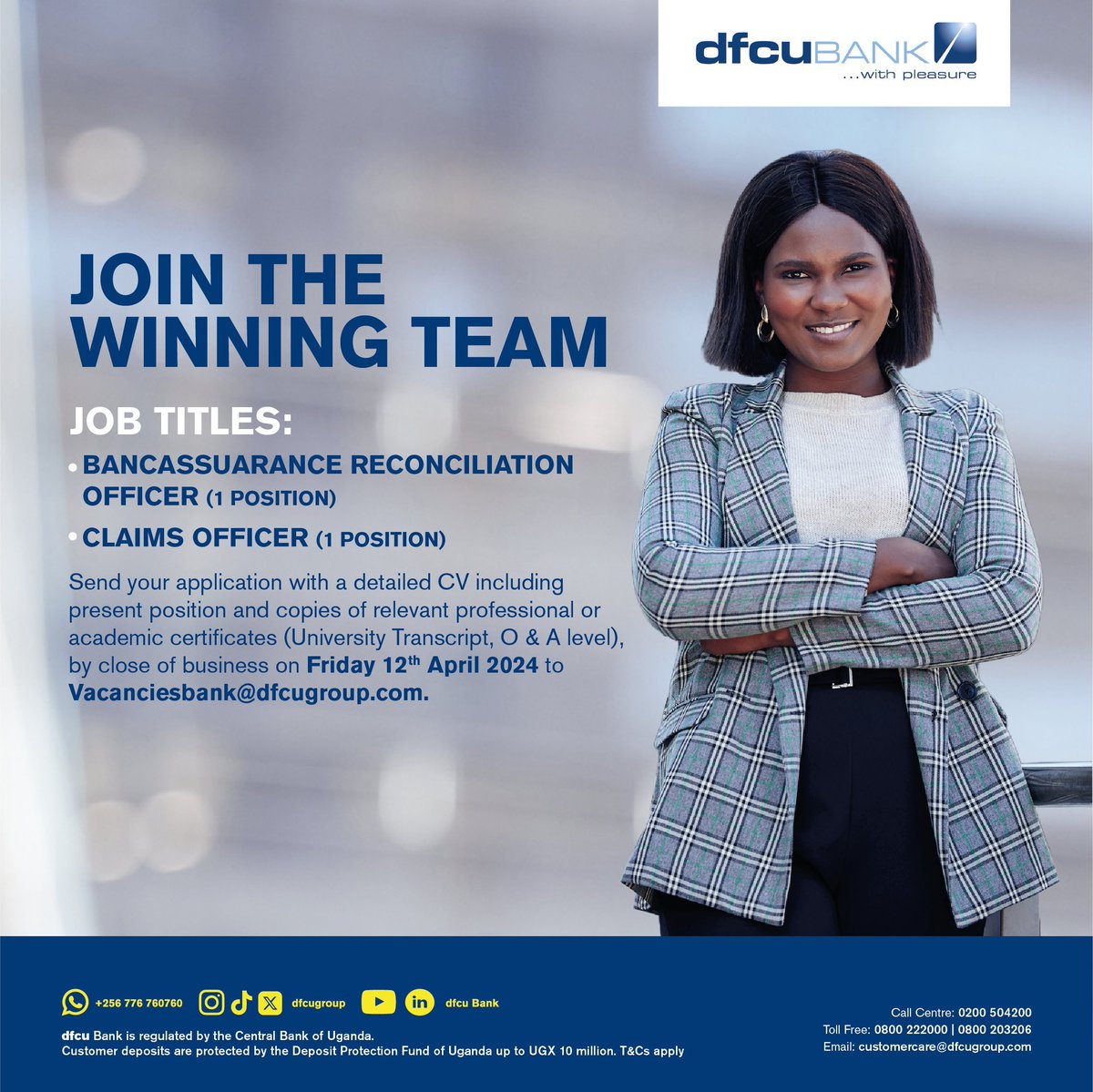 JOB OPPORTUNITY📢

@dfcugroup is currently hiring a Bancassurance reconciliation officer to join its team.

#jobclinicug #jobs #ApplyNow #careers #jobsinuganda #hiring #jobseekers #hiring