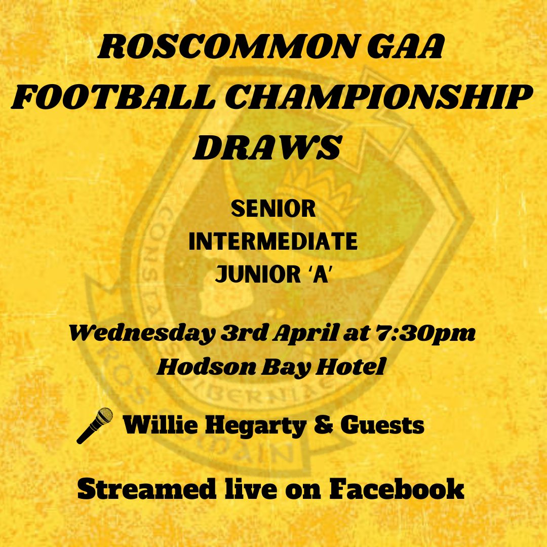 The draws for the 2024 Adult Football Championships will take place at at the Hodson Bay Hotel at 7:30pm. Willie Hegarty will be the MC and he will get reactions from special guests. Everyone is welcome to attend It will also be shown live on the Roscommon GAA Facebook page.