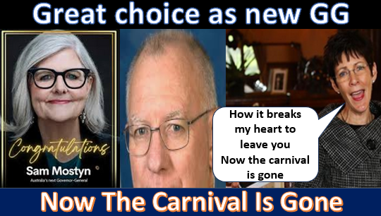 A #GovernorGeneral we deserve, Congratulations to Sam Mostyn on her appointment as next GG of Australia. Word of warning current GG David John Hurley wife will be doing a singing farewell tour, presenting, 'The Carnival is Over Tour'