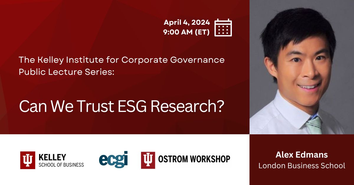 'Can We Trust ESG Research?' Public lecture on Thur April 4, 9am ET. Register at go.iu.edu/6yEv.