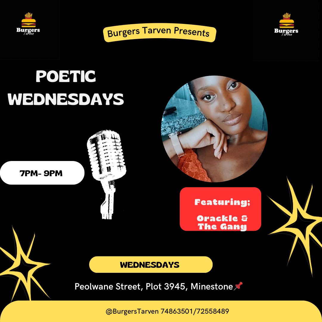 POETIC WEDNESDAYS🎙

Join us tonight from 7pm- 9pm⏰ as we launch ‘Poetic Wednesdays’ featuring Oracle &amp; The Gang🎙

These sessions will be happening on the first and the last Wednesday of the month📆

We are behind Galo, Peolwane Street, plot 3945, Minestone📌