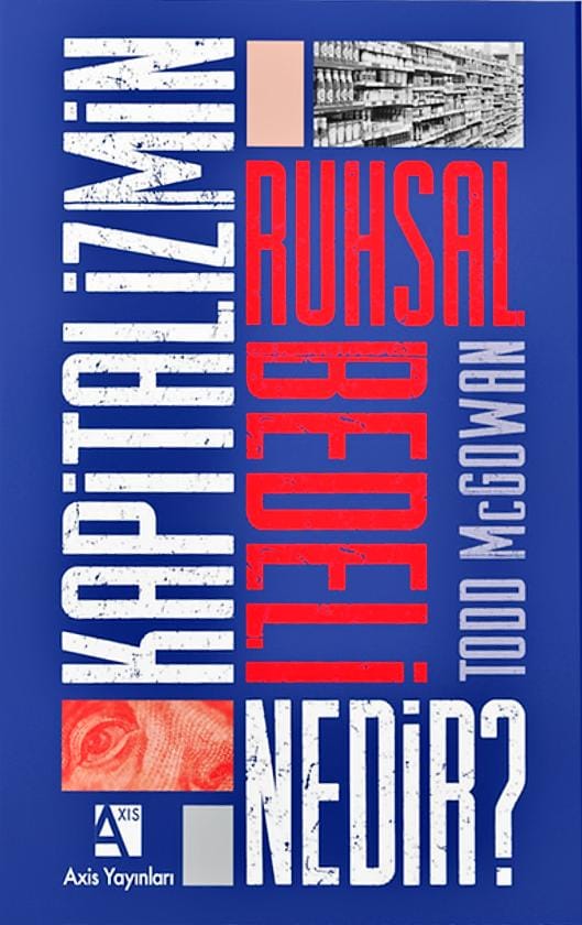 Nasıl oluyor da kapitalizm kendini yarattığı krizin ilacı olarak dayatabiliyor? Buna psikanalitik temelli yanıtlar veren Todd McGowan, küresel kapitalizmin yıkıcı ruhsal sonuçlarını ortaya koyuyor. ❛Kapitalizmin Ruhsal Bedeli Nedir?❜ @axisyayinlari tinyurl.com/sw55p68h