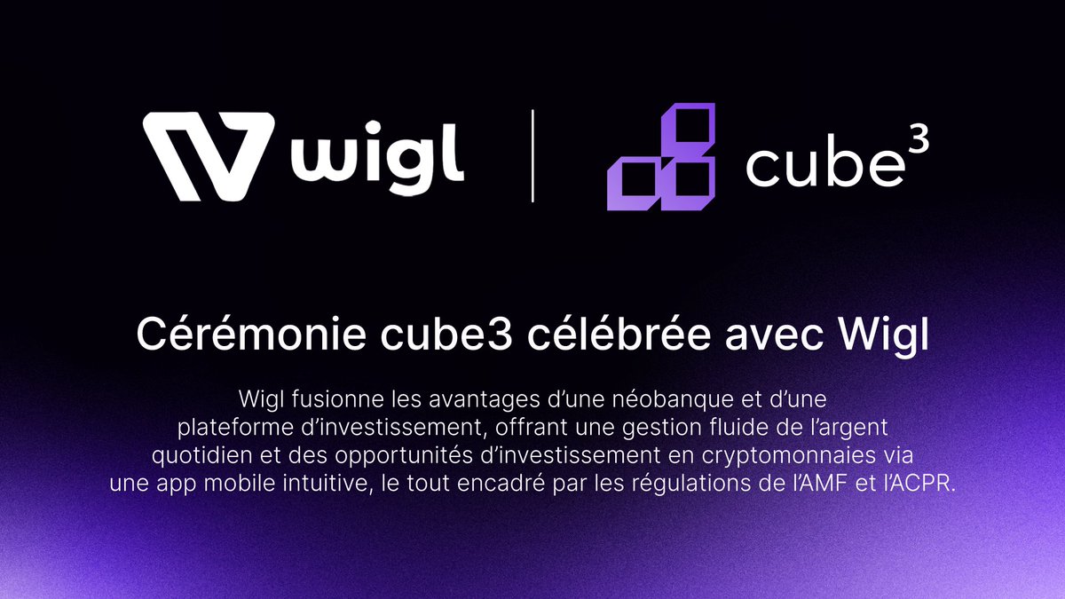 [Partenaire cérémonie cube3]🤝
@WiglApp nous accompagne en tant que sponsor officiel de la cérémonie.
Wigl fusionne les avantages d’une néobanque et d’une plateforme d’investissement, offrant une gestion fluide de l’argent quotidien et des opportunités d’investissement en crypto.