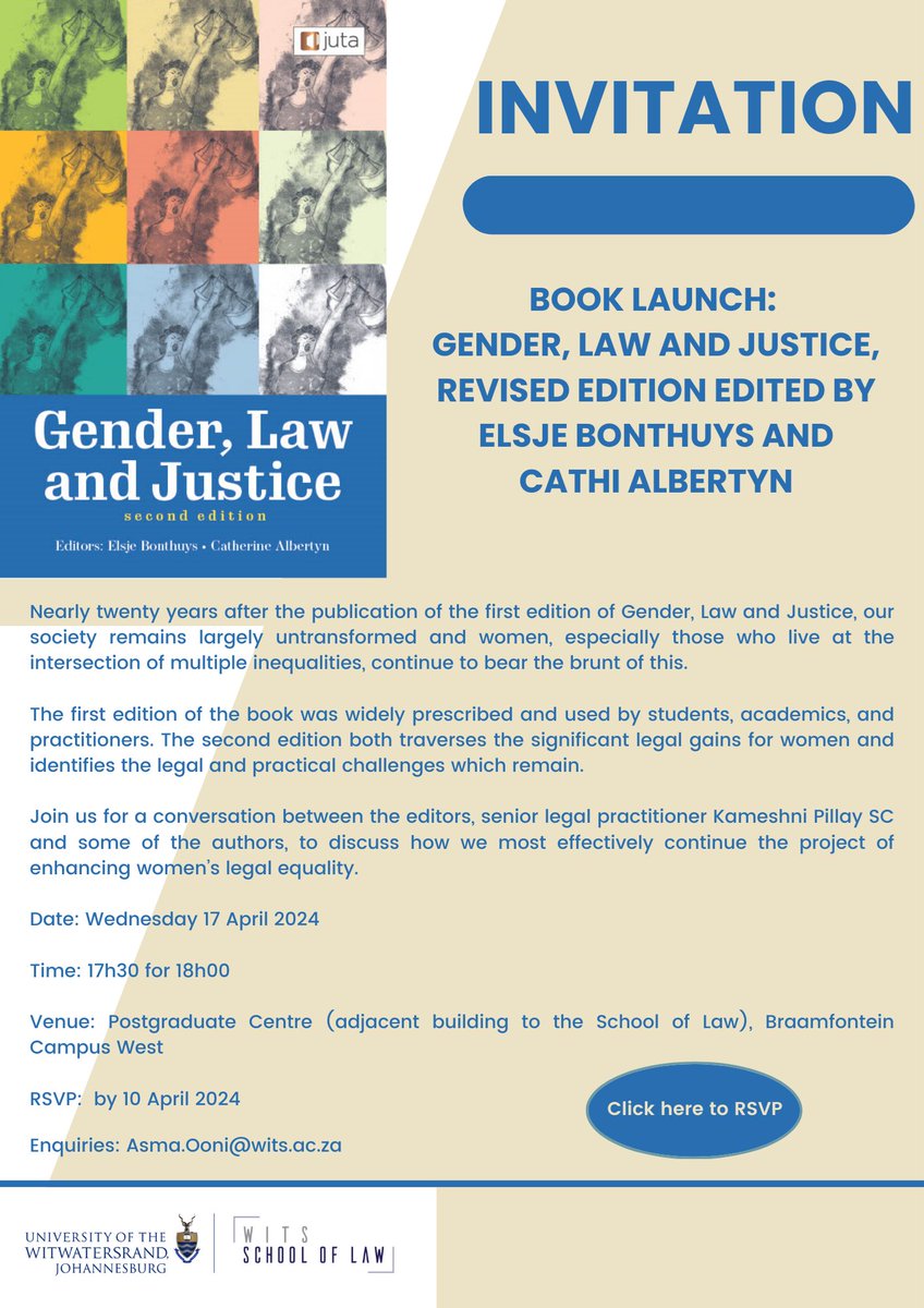 Join us for the launch of the superb second edition of “Gender, Law and Justice” edited by my colleagues at the @WitsSchoolofLaw, Elsje Bonthuys and Cathi Albertyn. The chapter I contributed to examines “Gender, the economy and women’s work”