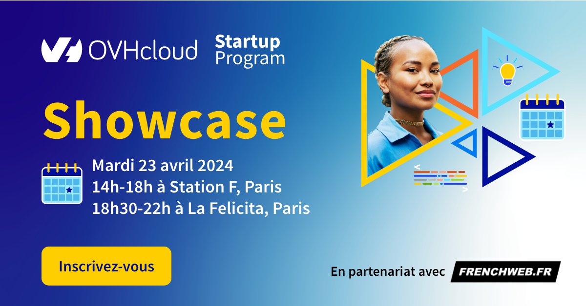 📅 Save the date : @OVHcloud Startup Showcase 📍 Central Room @joinstationf & Felicita ⏰ 14h à 22h30 Comment récolter des fonds en 2024 ? Comment parler aux médias ? Comment utiliser avec intelligence l’IA générative ? + des surprises S’inscrire : ovh.to/Zz5m4yC