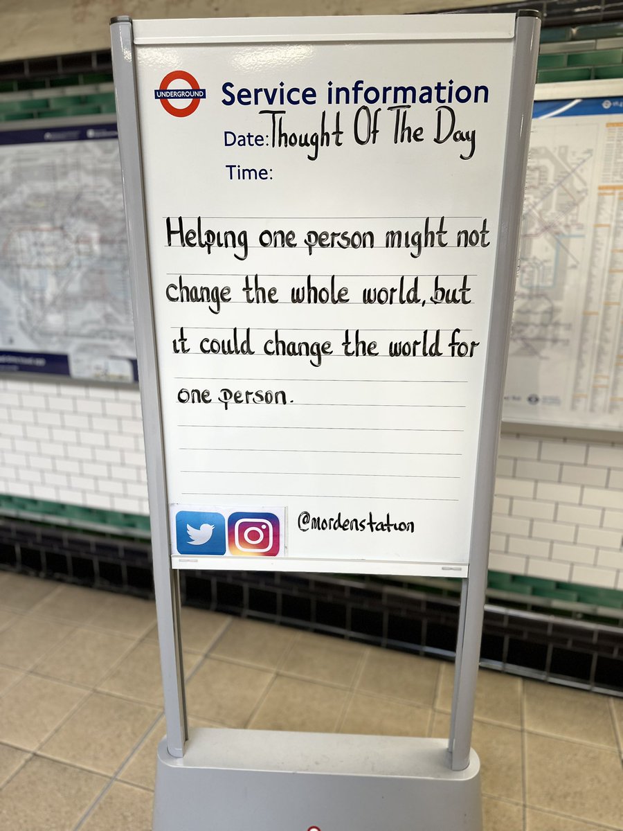 Wednesday 3rd April 2024 Thought Of The Day From Morden Underground Station