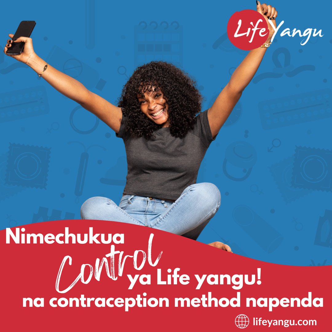 Take charge of your contraception. See options here: lifeyangu.com/contraceptives… #LifeYangu #YouthNaContraceptionKE #ChoiceYangu #VutaStori