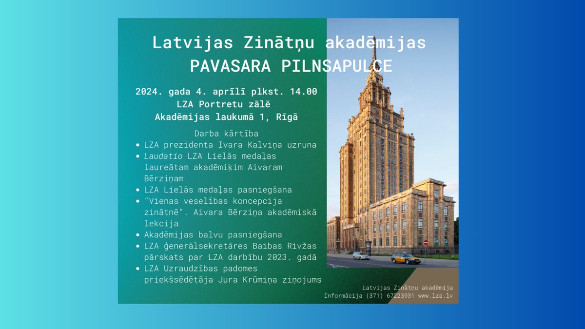 Ceturtdien, 4. aprīlī, plkst. 14 @LZA_LV darbu sāk Pavasara pilnsapulce. Vairāk par darba kārtību uzzināsiet šeit: lza.lv/aktualitates/j… Aicinām ne tikai akadēmijas locekļus, bet arī visus interesentus!