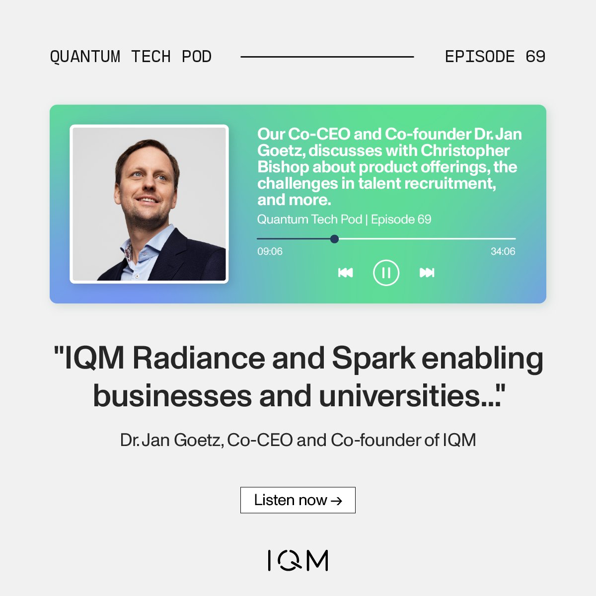 On the latest episode of “Quantum Tech Pod,” our Co-CEO, @JanGoetz6, sits down with @chrisbishop to discuss our product offerings, the challenges in talent recruitment, and more. Listen to the full episode here: open.spotify.com/episode/4IWe3g…