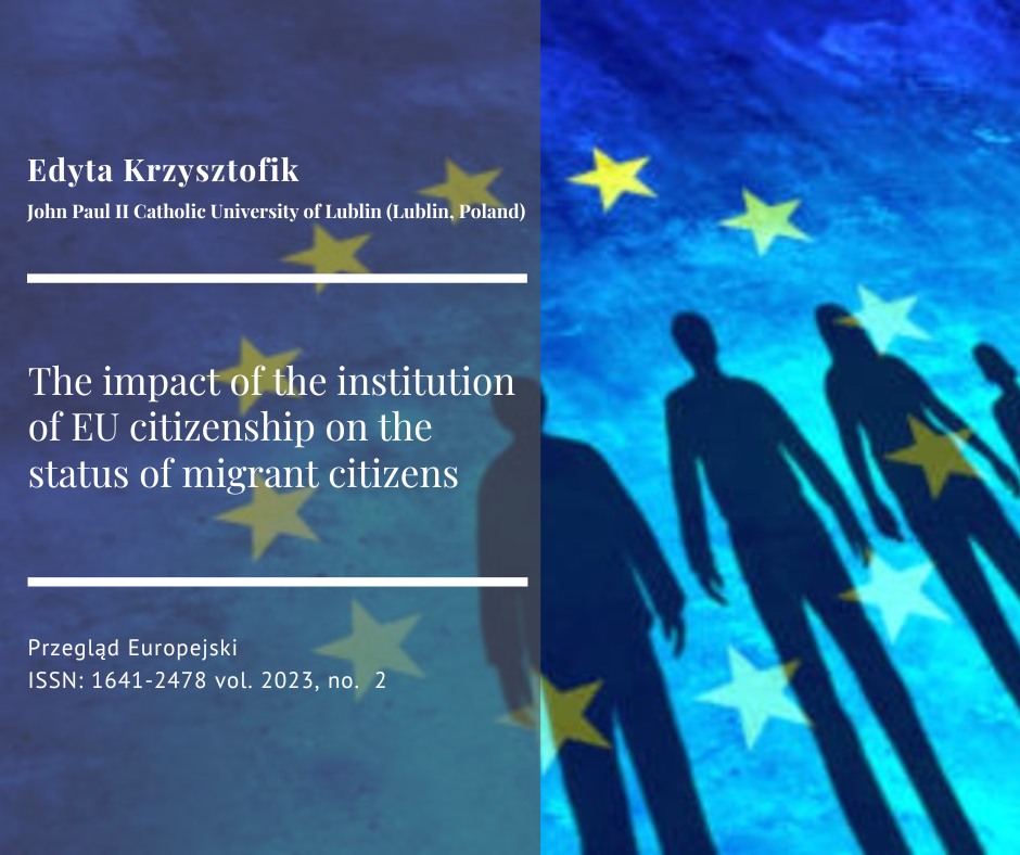 🆕 1/1
[New Article] [#OpenAccess]
❓Are you looking for information about the #impact of the institution of #EUcitizenship on the status of #migrantcitizens 
Here is article by dr E. Krzysztofik @KUL_Lublin
📖Full text - link below 👇
#residence #eu #EULaw #fundamentalrights