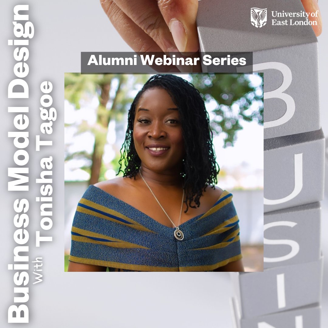 Join us for an insightful webinar on Business Model Design with our Alumni Tonisha Tagoe via Microsoft Teams 💻 📅: Tues 16th April 2024 Register your interest: bit.ly/3TQXwoO #uelalumni #webinarseries