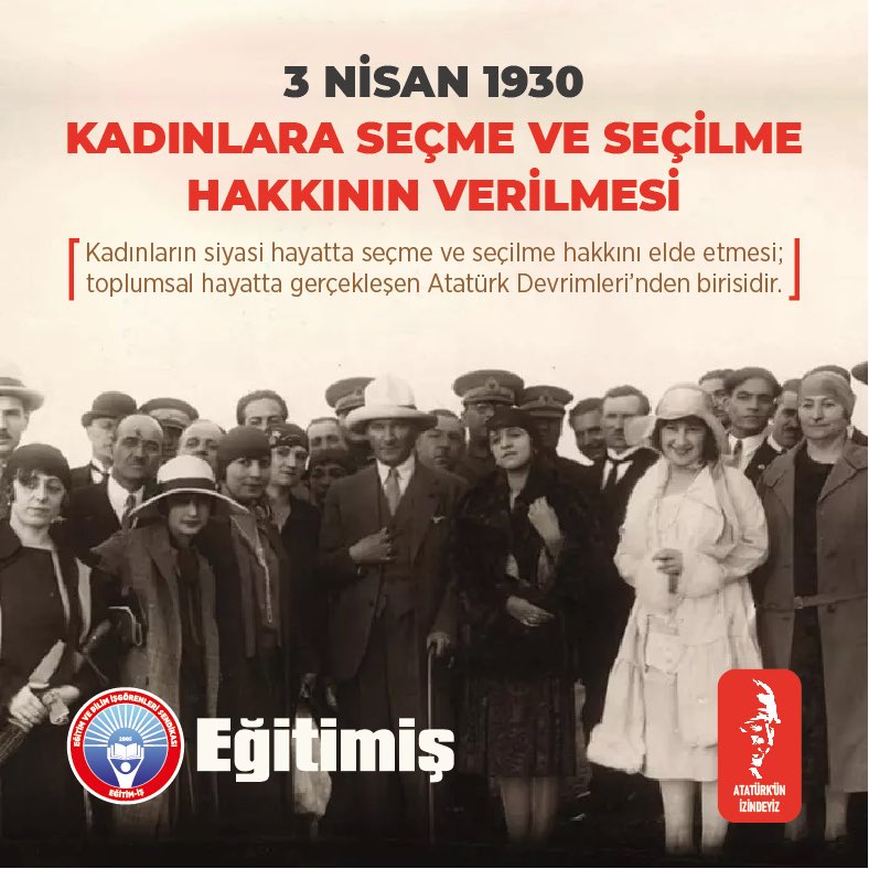 3 Nisan 1930 tarihi, Avrupa’daki pek çok ülkeden önce, Büyük Önderimiz Mustafa Kemal Atatürk ve kurucu iradenin, kadın-erkek eşitliğini sağlamaya yönelik attığı önemli bir adımın, belediye seçimlerinde kadınlara seçme ve seçilme hakkı tanınmasının tarihidir. Kadınlara bu aydınlık…