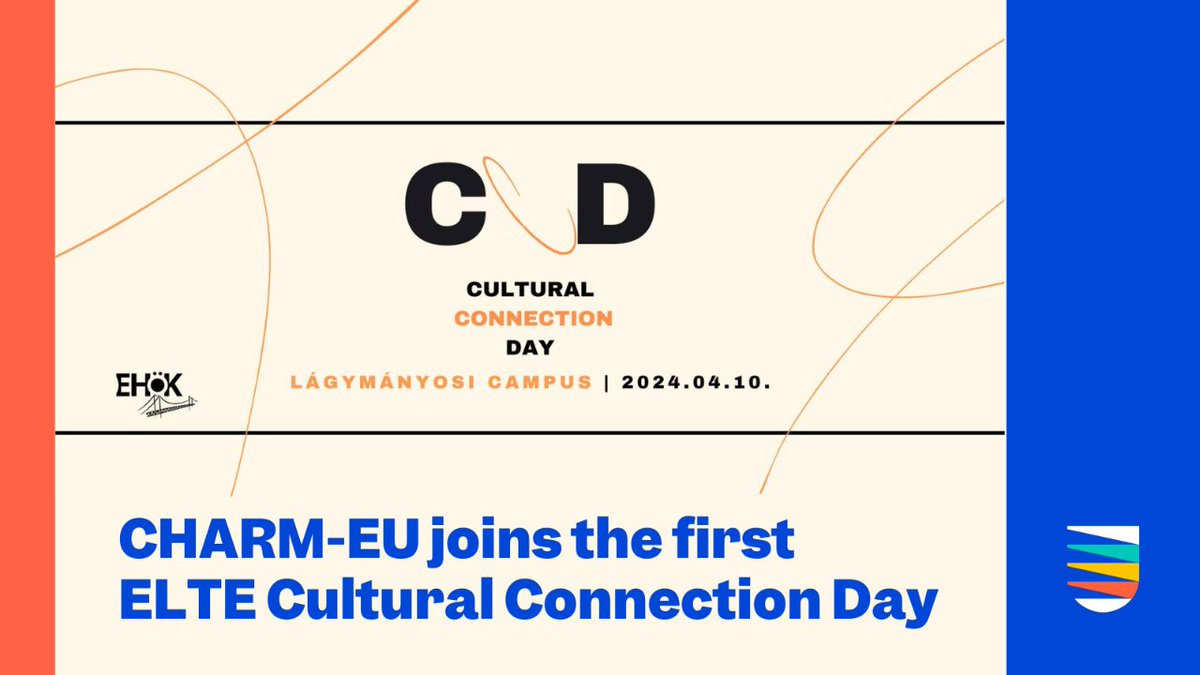 ✨CHARM-EU will join the first ELTE Cultural Connection Day on 10 April The event celebrates cultural diversity with stands showcasing international organisations and presentations of acknowledged scholars Let’s meet to #explore🌎 #learn📖 and #connect🔗 bit.ly/49jz1pR