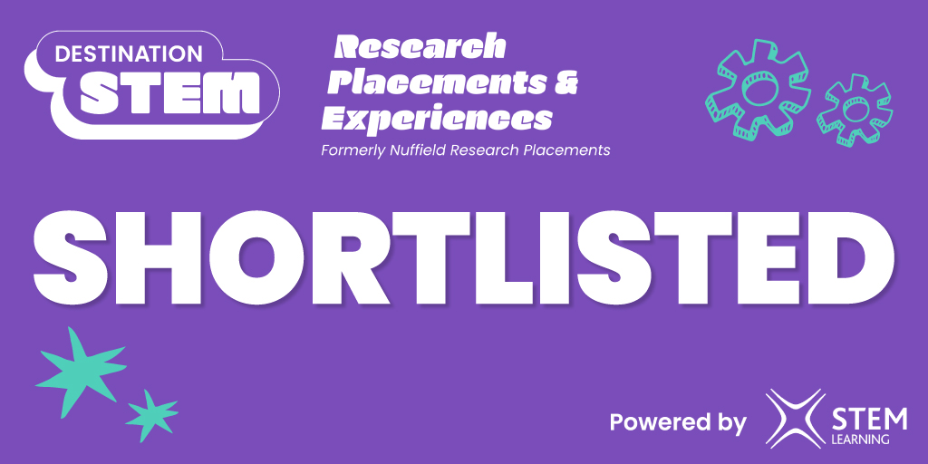 Great news! @CaldayGrammar @Newman_College @CheadleHulmeHS @ConnellCollege @epch_school #HazelGroveHS ⭐️ Your applications have been shortlisted! Selected students have reached the next stage of the Research Placements & Experiences process. @STEMLearningUK @NuffieldFound