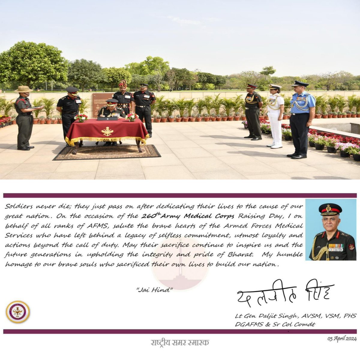 On 260th Anniversary of #ArmyMedicalCorps Lt Gen Daljit Singh, AVSM, VSM, PHS, #DGAFMS, Lt Gen Arindam Chatterjee, AVSM, VSM, DGMS (Army), Surg Vice Admiral Arti Sarin, AVSM, VSM, DGMS (Navy) & Air Marshal Rajesh Vaidya, VSM, DGMS (Air), paid homage to #Bravehearts at…