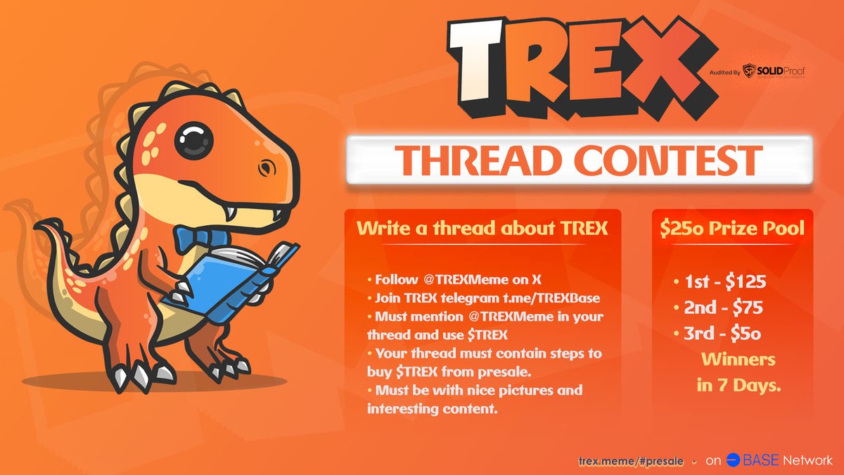 $250 🦖 THREAD CONTEST 🗒️ How to Enter 🔽 🦖 Like and Retweet this post. 🦖 Follow @TREXMeme 🦖 Join Telegram t.me/TREXBase 🦖 Follow the instructions on the 👇 banner below. 🦖 Drop your thread link in reply. Winners 🏆 will be announced in 7 days. #Base #ERC404