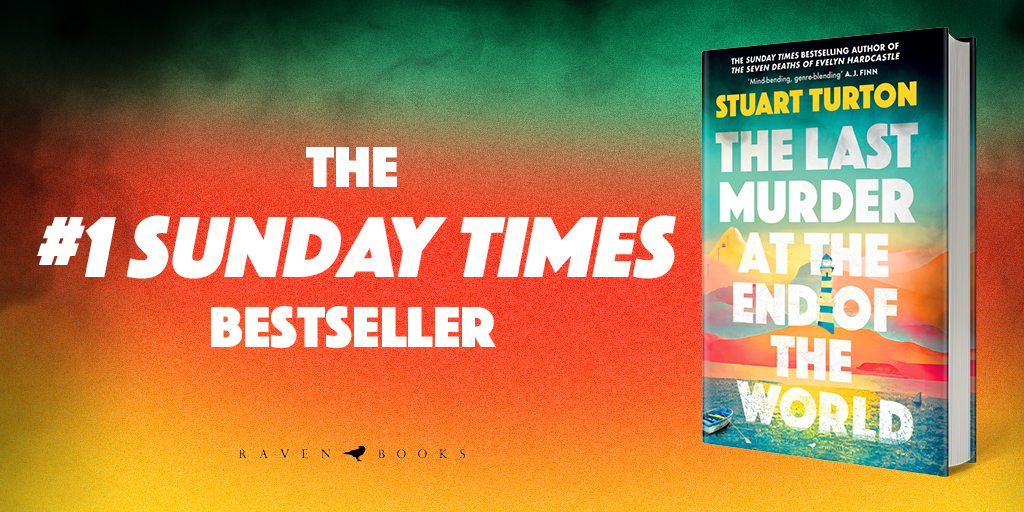 The BIGGEST congratulations to @stu_turton and The Last Murder at the End of the World! Straight in at NUMBER ONE on the Sunday Times hardback fiction bestseller chart this week! Thank you to all of the booksellers, readers and champions of this very special book 🎉 🎈 🎊 🥂