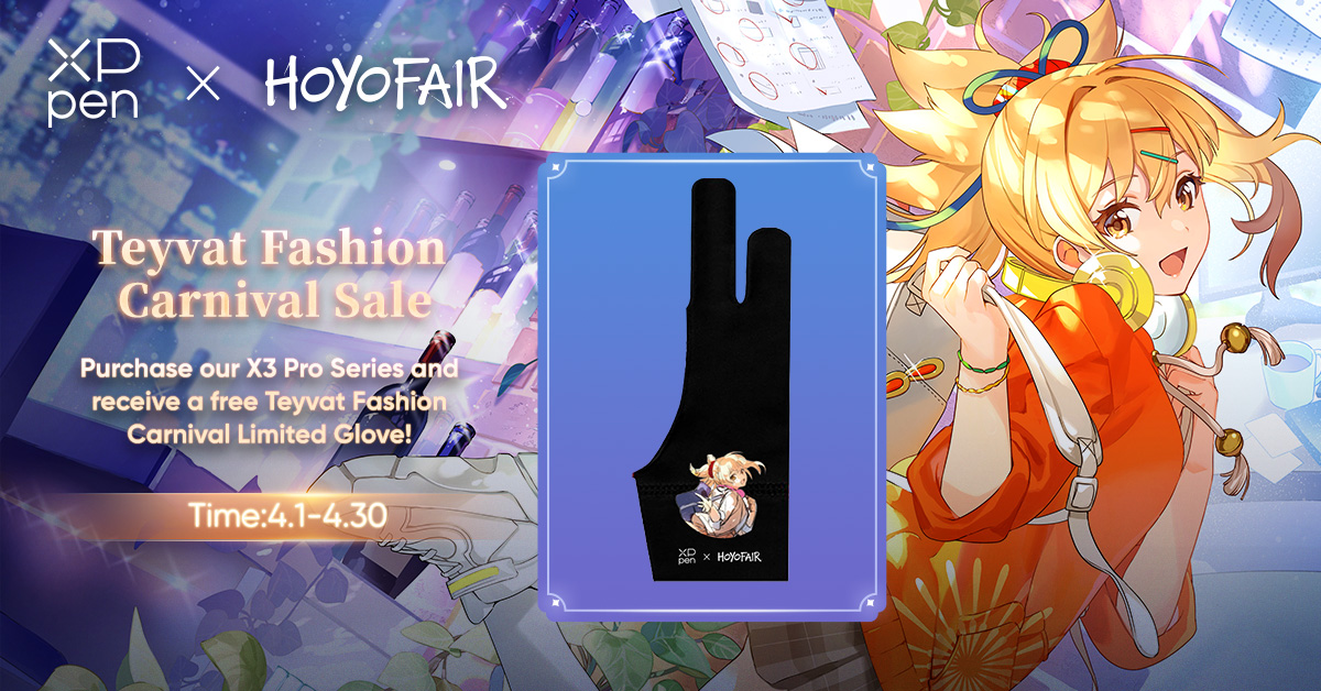 Hey, fellow artists! 📅 From April 1st to April 30th, get your hands on the X3 Pro Series and score a complimentary Teyvat Fashion Carnival Limited Glove! 🧤 Shop on our CA Store:bit.ly/xppencasale #HOYOFAIR #TeyvatFASHION #TeyvatFASHIONbyXPPen #GENSHINIMPACT