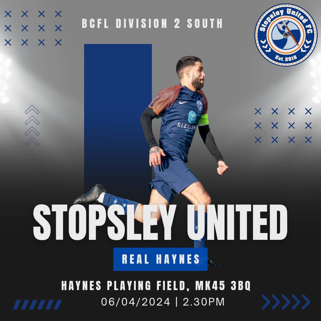Stopsley United First (@stopsleyunited) on Twitter photo 8 to go! This Saturday details below โฌ๏ธ
๐ Real Haynes
๐ Sat 6th April
โฐ 14:30 KO
๐ Haynes Playing Field, MK45 3BQ
<a href="/BedsFootballPod/">Wulfric of Beadanford</a>
#upthestops ๐ต 8 to go! This Saturday details below โฌ๏ธ
๐ Real Haynes
๐ Sat 6th April
โฐ 14:30 KO
๐ Haynes Playing Field, MK45 3BQ
<a href="/BedsFootballPod/">Wulfric of Beadanford</a>
#upthestops ๐ต