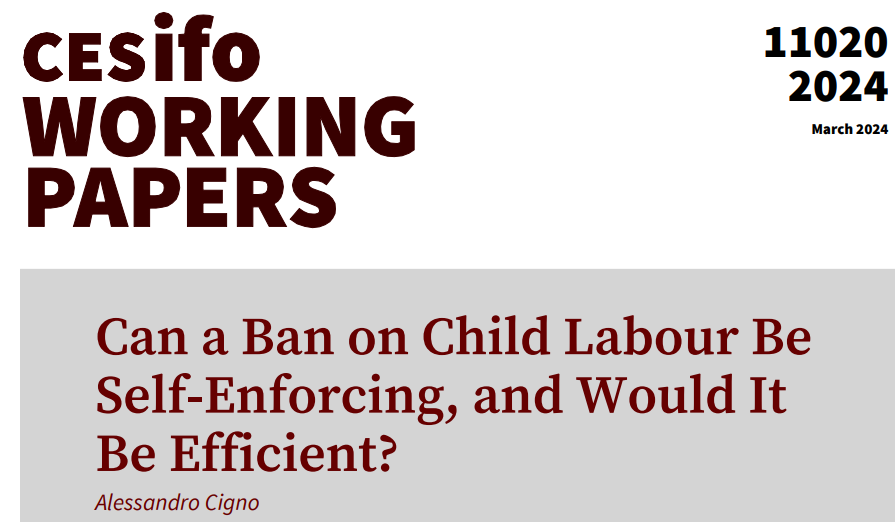 Can a Ban on Child Labour Be Self-Enforcing, and Would It Be Efficient? | Alessandro Cigno #EconTwitter cesifo.org/en/publication…