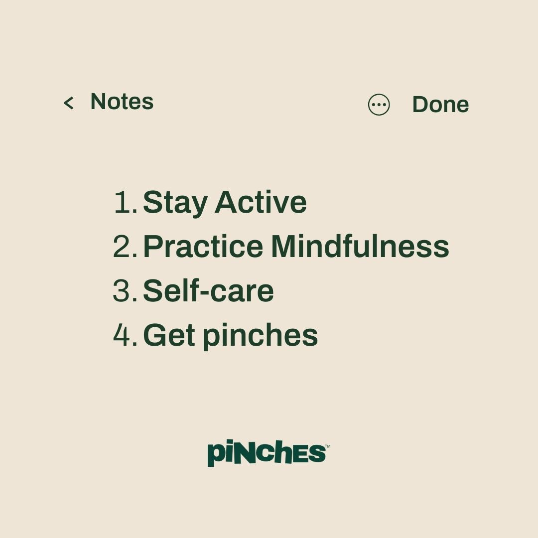 Fool proof way of staying Stress Free ✅
1. Stay Active
2. Practice Mindfulness
3. Self-Care
4. Get Pinches.
#StressAwarenessMonth2024 #Pinches #Tips