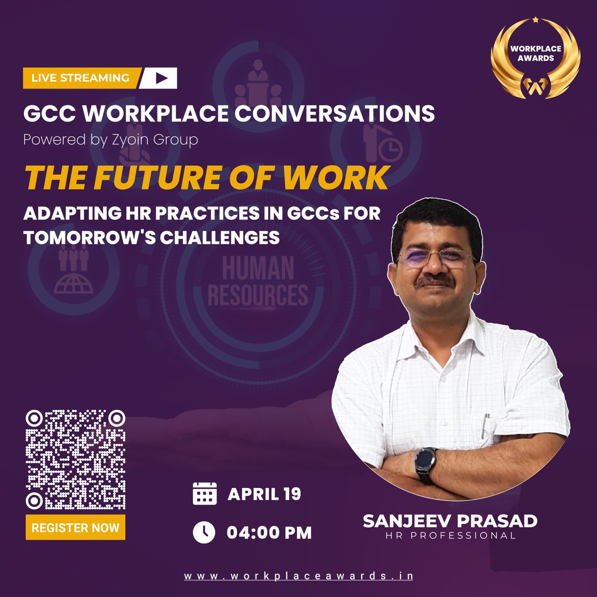 Introducing Sanjeev Prasad, our first speaker for the Workplace Conversation webinar on ‘The Future of Work: Adapting HR Practices in GCCs for Tomorrow's Challenges’

#WorkplaceConversations #TalentAcquisition #GlobalSuccess #GCCLeadership #HRInsights #RecruitmentStrategies