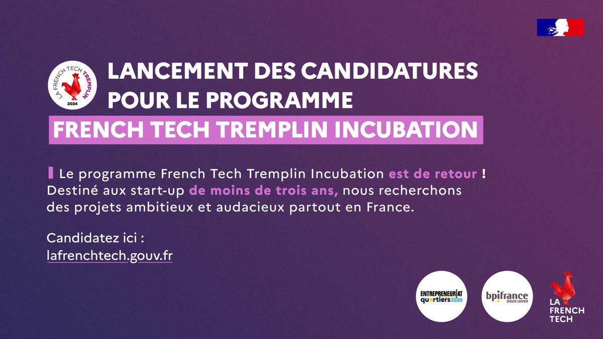 La French Tech lance son appel à candidatures pour la phase Incubation du programme #FrenchTechTremplin 2024 partout en #France métropolitaine et dans les territoires d’Outre-mer ! 🪂 Pour candidater, rendez-vous sur : lafrenchtech.gouv.fr/fr/programme/f…