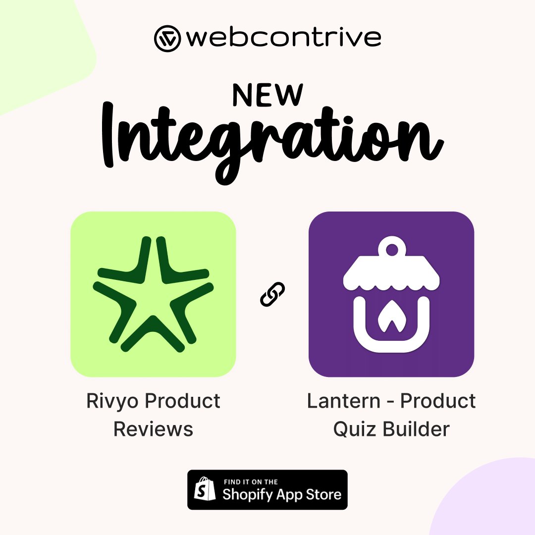 🌟Elevate your store's credibility! Rivyo by @WebContrive and Lantern by @TryLantern_app partnered for a powerful blend of quizzes and reviews. Boost customer trust and drive sales like never before!

See more: webcontrive.helpscoutdocs.com/article/715-ri…

#NewIntegration #Rivyo #Lantern #Shopify