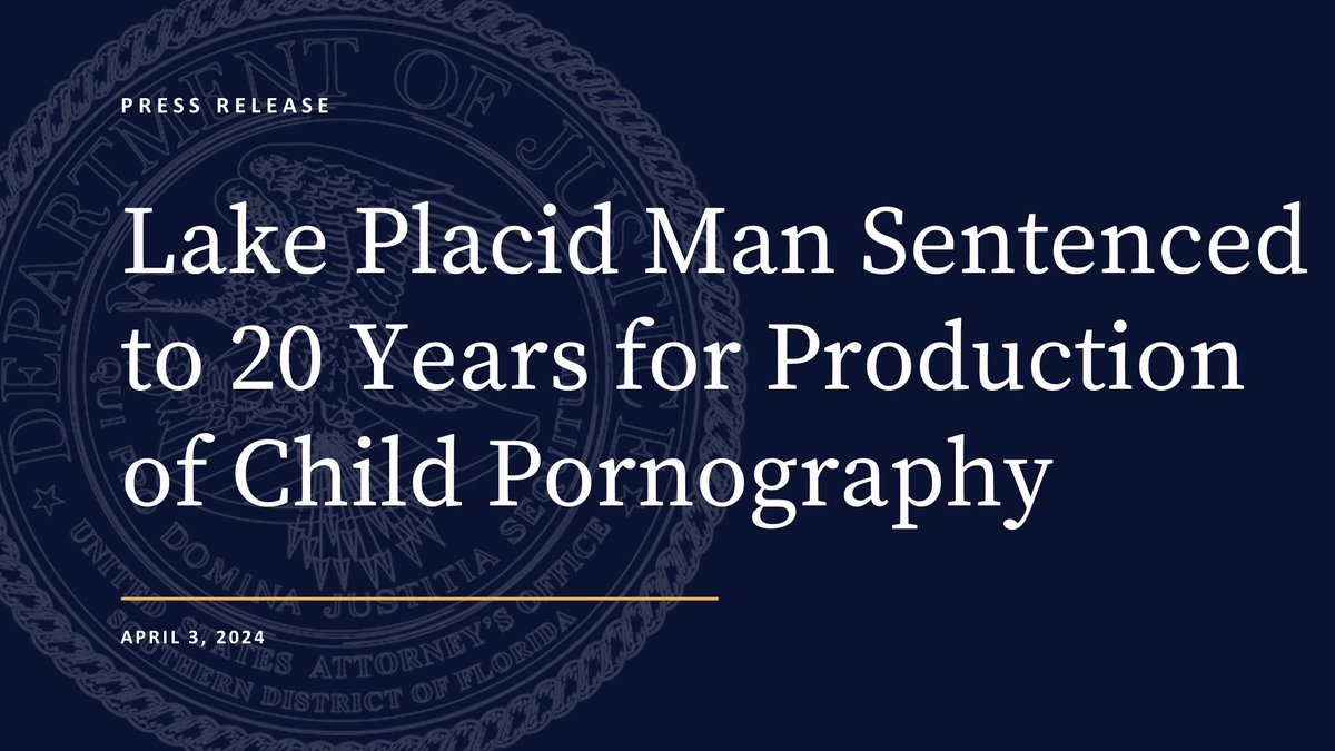 Lake Placid Man Sentenced to 20 Years for Production of Child Pornography

@FBIMiamiFL, Fort Pierce Resident Agency and @HighCoSheriff investigated the case.

🔗:justice.gov/usao-sdfl/pr/l…

#ProjectSafeChildhood